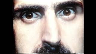 Frank Zappa Dont Eat The Yellow Snow 1978 [upl. by Ru]