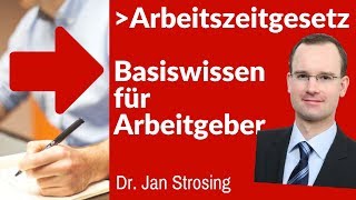 Arbeitszeitgesetz ► Basiswissen Arbeitsrecht  eLearning Arbeitsrecht aus der Cloud [upl. by Hajidahk768]