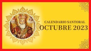 ▶️ CALENDARIO SANTORAL OCTUBRE 2023 ✅ DÍAS DE TODOS LOS SANTOS DE OCTUBRE ❤ QUE SANTO ES HOY 2024 [upl. by Aisela]