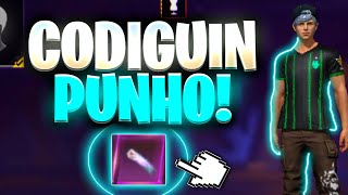 Codiguin Punho  Free Fire Codiguin FF 2024 INFINITO  Punho [upl. by Pilar]