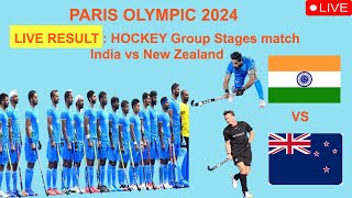 Live  Men Hockey match live India vs New Zealandin Paris Olympic 2024  Hockey match live [upl. by Otrebcire692]