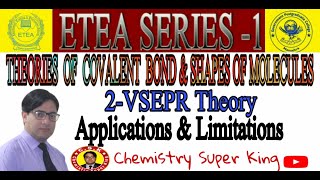 Applications of VSEPR Theory  Limitations of VSEPR Theory  ETEA Series1 [upl. by Clerk]