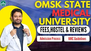 Omsk State Medical University  Fees  Hostel amp Reviews [upl. by Aynosal]