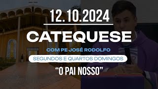 Catequese na Sagrada  121024 [upl. by Sinnod588]