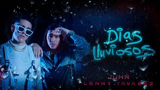 Juhn y Lenny Tavarez  Dias Lluviosos ☔️ VIDEO OFICIAL [upl. by Ellene311]