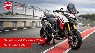 Ducati World Première 2024  Multistrada V4 RS  Choose it All [upl. by Cavuoto]