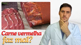 Carne vermelha  faz mal comer todos os dias [upl. by Esimorp640]