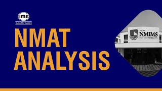 NMAT 2023  Detailed Analysis  Test Pattern Difficulty Cutoffs  IMS India [upl. by Mathur]