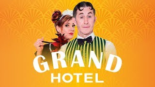 Grand Hotel – GOP VarietéTheater [upl. by Rebmyt539]