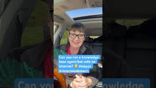 Can you run a knowledge base agentbot with no internet 🧐 aiapps victorialudemann [upl. by Ycaj495]