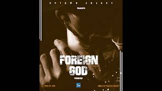 Yaa pono  Foreign God prod by jmr mixed by masterbrain [upl. by Ananna535]