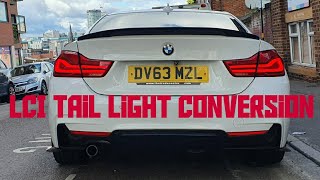 BMW F32 4 Series LCI Tail light Retrofit [upl. by Flann255]