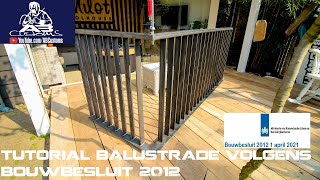 Tutorial balustrade volgens bouwbesluit [upl. by Ingrim]