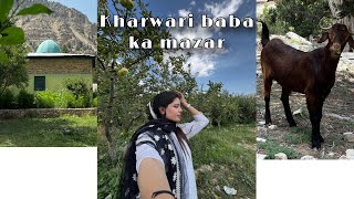 Kharwari baba ka mazar  ziarat may boht sary apple trees  humny kahya Dubai hotel may khana [upl. by Namzaj769]