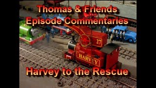 TampF Episode Commentaries  Harvey to the Rescue [upl. by Ariday]