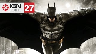 Batman Arkham Knight Walkthrough  Confront Scarecrow Part Twenty Seven [upl. by Euqinehs811]