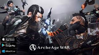 ArcheAge WAR Gameplay  CrossPlatform MMORPG Android iOS PC [upl. by Stambaugh]