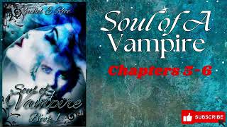 audiobooks Soul of a VampireRachel E Rice chapt56booktube paranormalromancebooks vampire [upl. by Erin787]