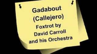 Gadabout Callejero [upl. by Eramal]