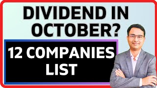 Big Dividend coming  12 companies list  Dividend in October 2024  Regular dividend companies [upl. by Roinuj]