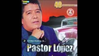 PRESUMIDA  PASTOR LOPEZ FULL AUDIO [upl. by Enirok411]