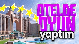 5 YILDIZLI OTELDE OYUN YAPTIM  VLOG MAUJAM [upl. by Etnahs]