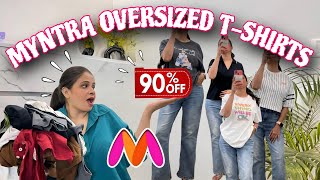 HUGE MYNTRA SALE HAUL😍 7 Affordable amp Trendy Oversized TShirts Under Budget  Kamna Sharma myntra [upl. by Rehpotsrhc182]