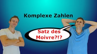 Komplexe Zahlen  Satz des Moivre mit AufgabenLösung [upl. by Onilegna]