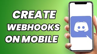 How To Create Webhooks on Discord Mobile in 2023 Simple [upl. by Arrio]