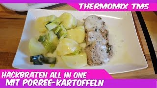 Thermomix® TM5®♥Hackbraten mit PorreeKartoffeln♥Allinone [upl. by Lever]