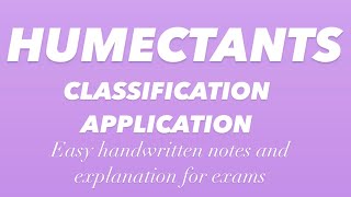 HUMECTANTS  COSMETIC EXCIPIENTS  Easy handwritten notes and explanation for exams [upl. by Yantruoc]