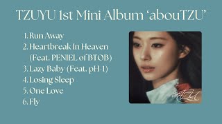 TZUYU 1st Mini Album abouTZU Playlist [upl. by Makell745]