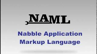 Nabble Application Markup Language NAML Introduction [upl. by Siravaj775]