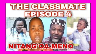 THE CLASSMATE EPISODE 4 ONSONGO ABSENT IN CLASS [upl. by Oravla]