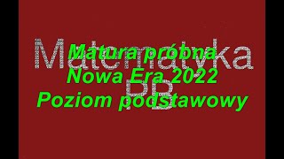 Matura próbna Nowa Era 2022 Poziom podstawowy zadania zamknięte 2125 [upl. by Deraj]