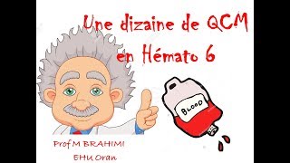 Une dizaine de QCM en Hémato 6 [upl. by Onileba]