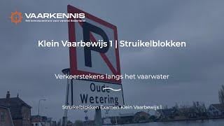 Oefen de Struikelblokken van Vaarbewijs 1 2024  Verkeerstekens op het water [upl. by Lyndon]