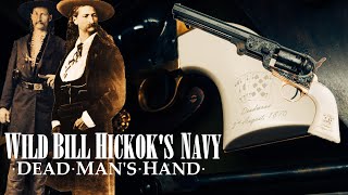 WILD BILL HICKOKS 1851 NAVY [upl. by Notsirb563]