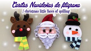 Caritas Navideñas de Filigrana Christmas Little Faces of Quilling [upl. by Materse]