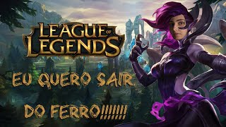 League of Legends  Rumo ao ferro [upl. by Nauqan]