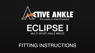 Active Ankle Eclipse I Fitting Instructions [upl. by Robenia]