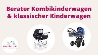 Berater Kombikinderwagen amp Klassik Kinderwagen  windelnde [upl. by Sabanrab]