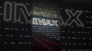 IMAX 🔥 THEATRE VIEW imax imaxseries movies movie cinema theatre today news love shorts [upl. by Dody]