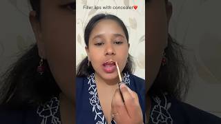 Filler lips hacks🌺shortsviral shorts youtubeshorts lipstick hacks makeup concealerhacks [upl. by Liam101]