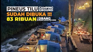 REVIEW PINEUS TILU RIVERSIDE CAMPING BANDUNG  Camp Ground Di Tepi Sungai Pangalengan [upl. by Alamat608]