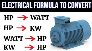 HP to Watt HP to kw Watt to HP kw to HP Conversion Formula [upl. by Ecenaj498]