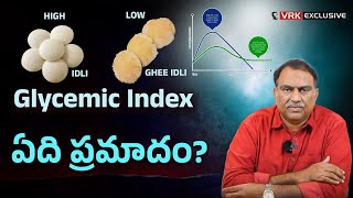 The Glycemic Index Explained  Dr VRK about Glycemic Index  Low vs High GI Foods  Blood Sugar [upl. by Roger861]