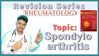 Approach to Arthritis  Spondyloarthritis  Ankylosing Spondylitis  Psoriatic Arthritis  Harrison [upl. by Awjan]