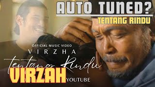 AUTO TUNED Virzha  Tentang Rindu [upl. by Darcee134]