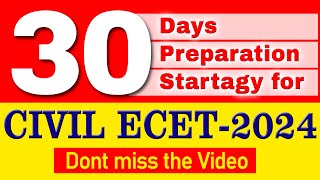 30 Days Preparation Startagy For Civil ECET 2024 SAIMEDHA KOTI  HYD [upl. by Dot239]